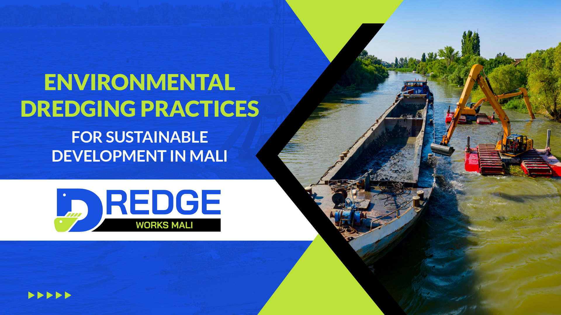 Environmental Dredging Practices for Sustainable Development in Mali